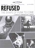Refused : Shape Of Punk To Come